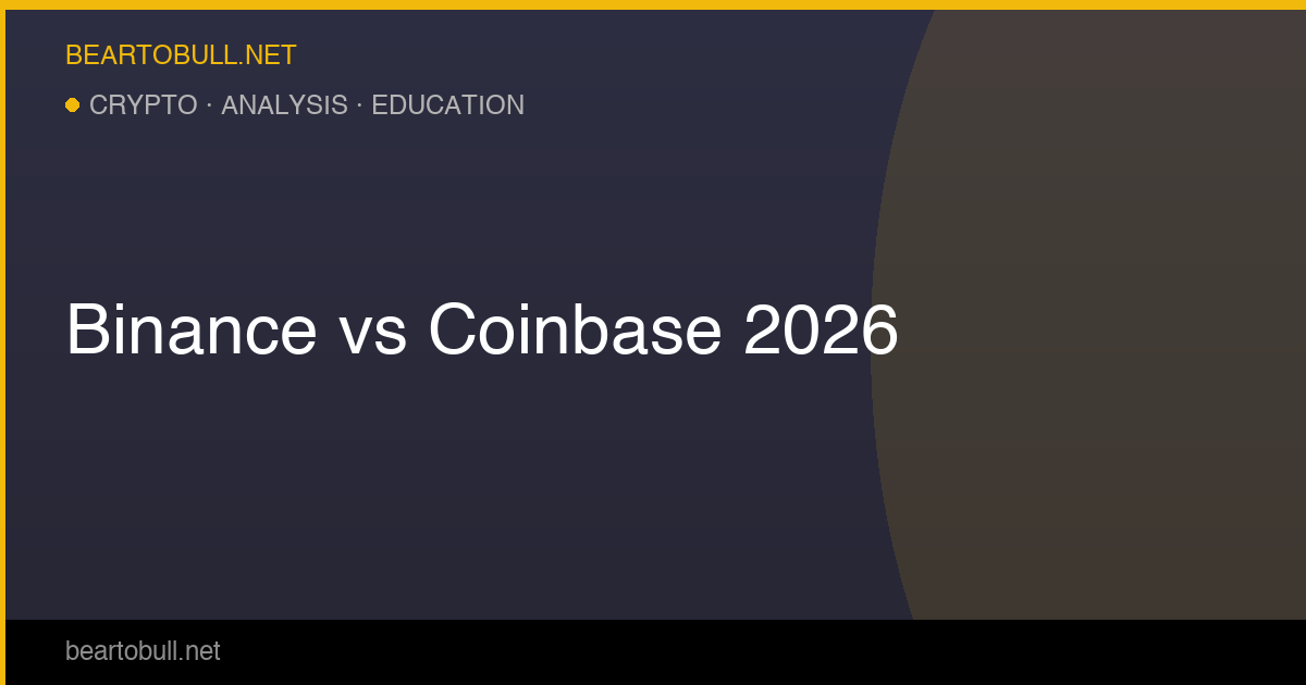 Binance vs Coinbase 2026: Which Crypto Exchange Should You Use?