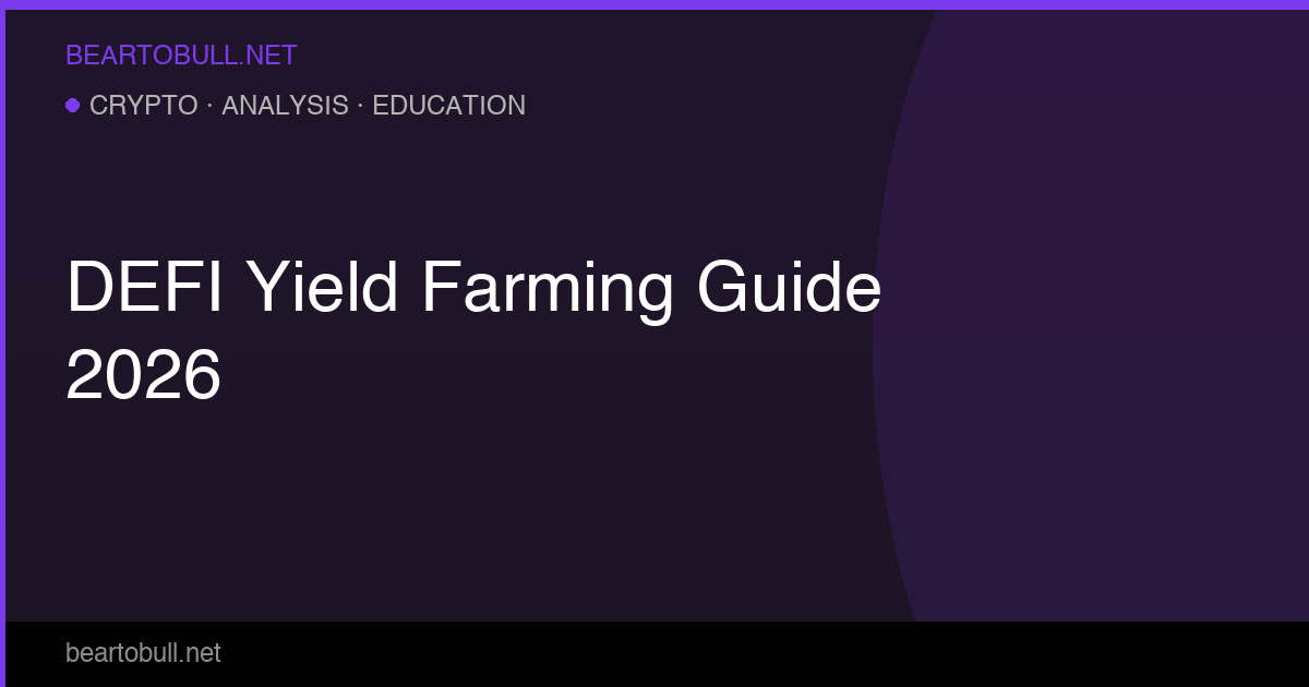 DeFi Yield Farming Guide 2026 — How to Earn Passive Income With Crypto