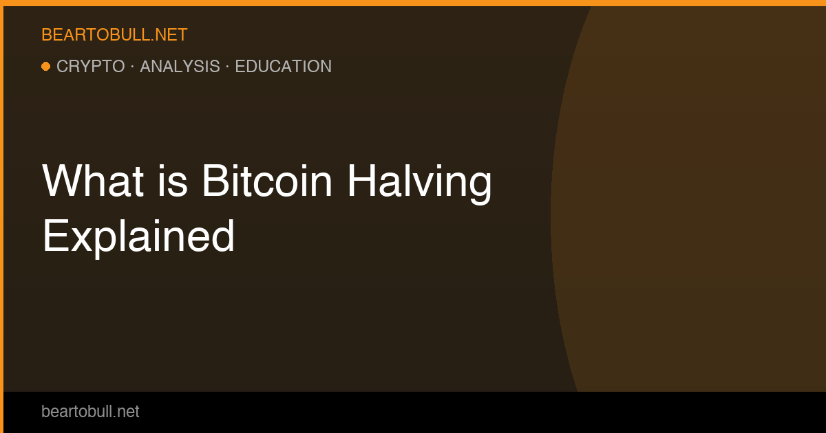 What Is the Bitcoin Halving and Why Does It Matter in 2026?