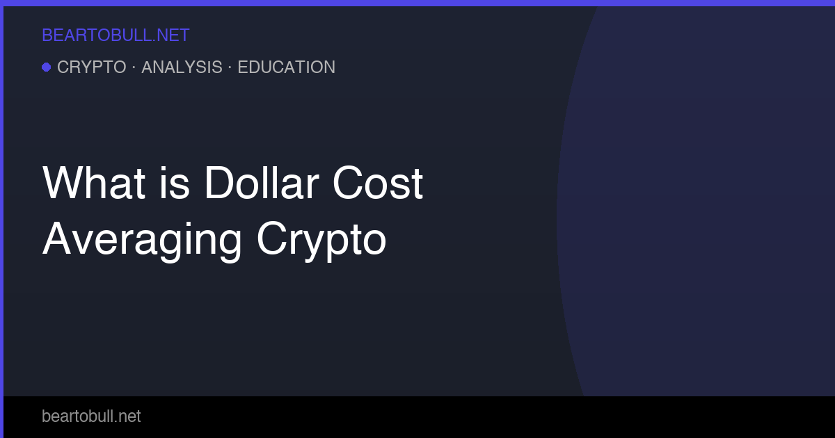 What Is Dollar-Cost Averaging (DCA) in Crypto? 2026 Guide