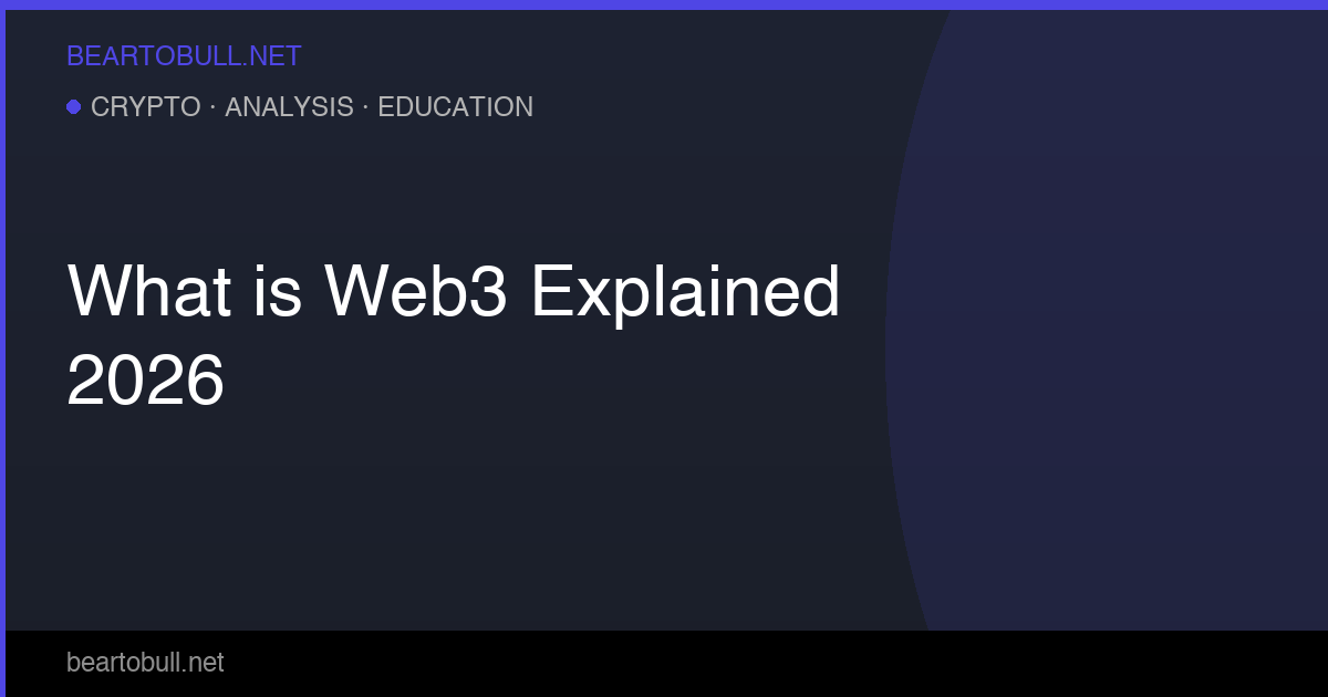 What Is Web3? The Next Internet Explained for Beginners (2026)
